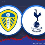 Leeds United Vs Tottenham Hotspur