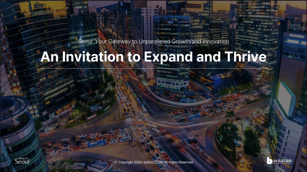 Invest Seoul & beSUCCESS Invite Global Startups, Offering Unparalleled Support and Opportunities – ngopihangat