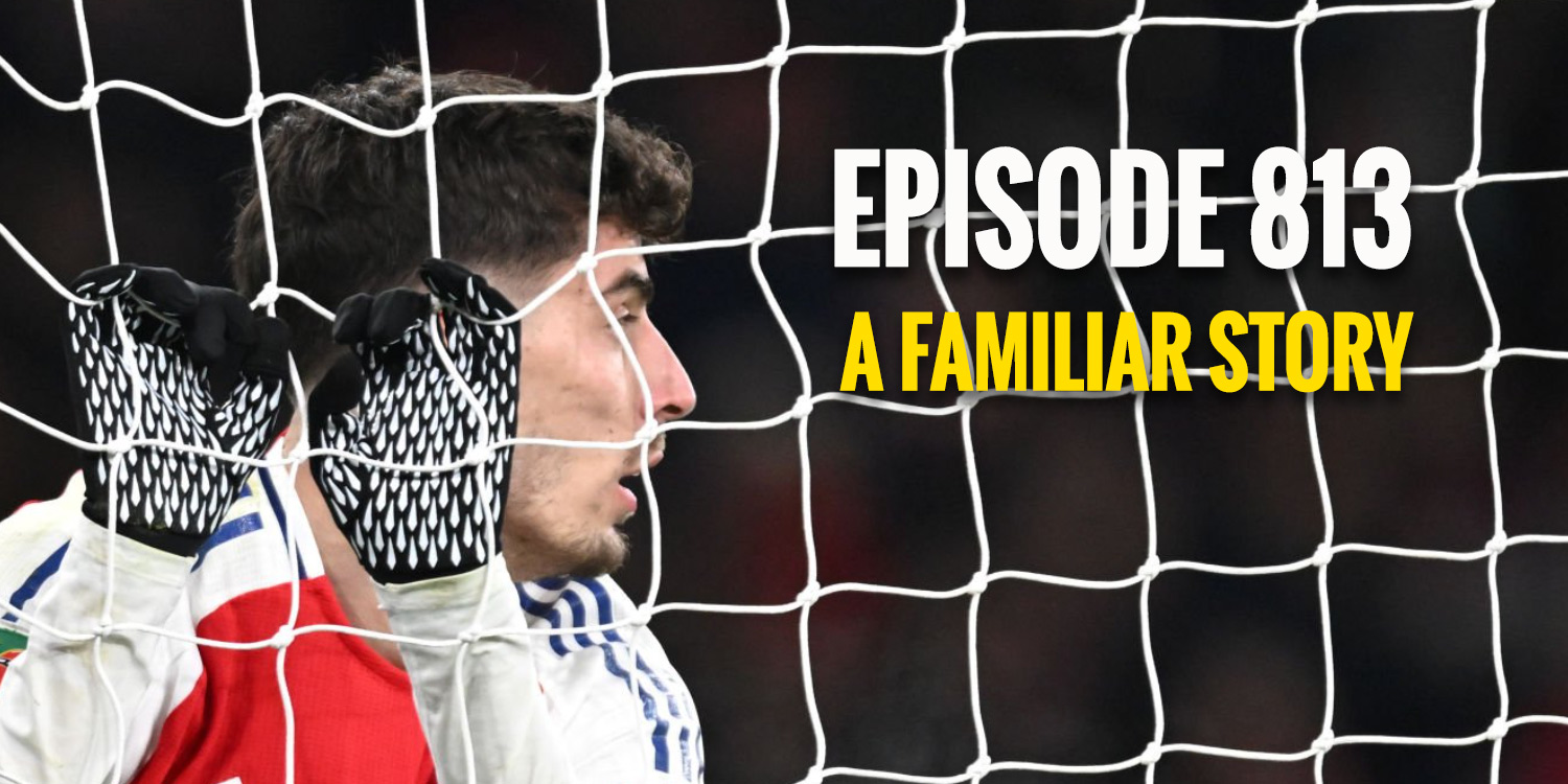 Episode 813 – A familiar story